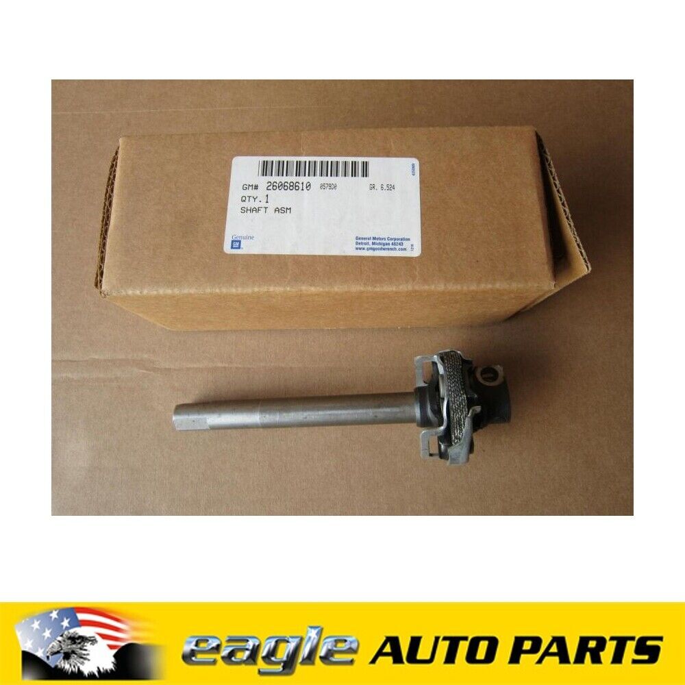 HOLDEN SUBURBAN 1998 1999 2000 K8 K2500 RHD STEERING SHAFT  LOWER  # 26068610